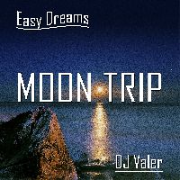 Easy Dreams: Moon Trip