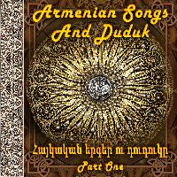 Armenian songs and Duduk 1