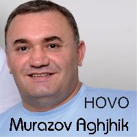 Murazov Aghjhik