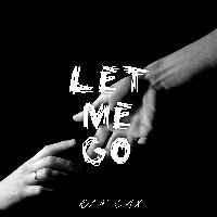 Let me go