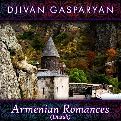 Armenian Romances (Duduk)