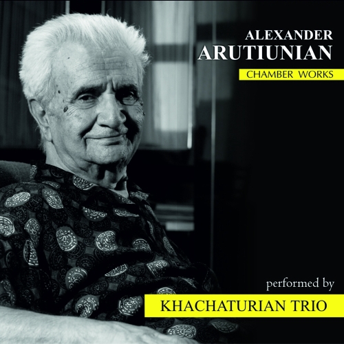 Alexander Arutiunian. Chamber Works