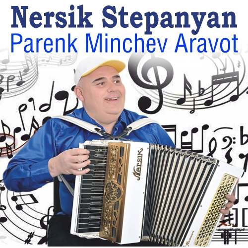 Parenk Minchev Aravot