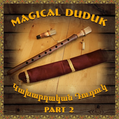 Magical Duduk 2